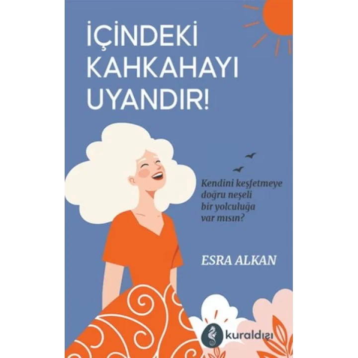 İçindeki Kahkahayı Uyandır