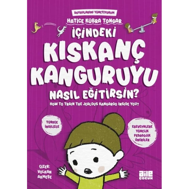 İçindeki Kıskanç Kanguruyu Nasıl Eğitirsin