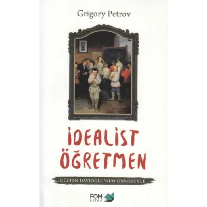 İdealist Öğretmen