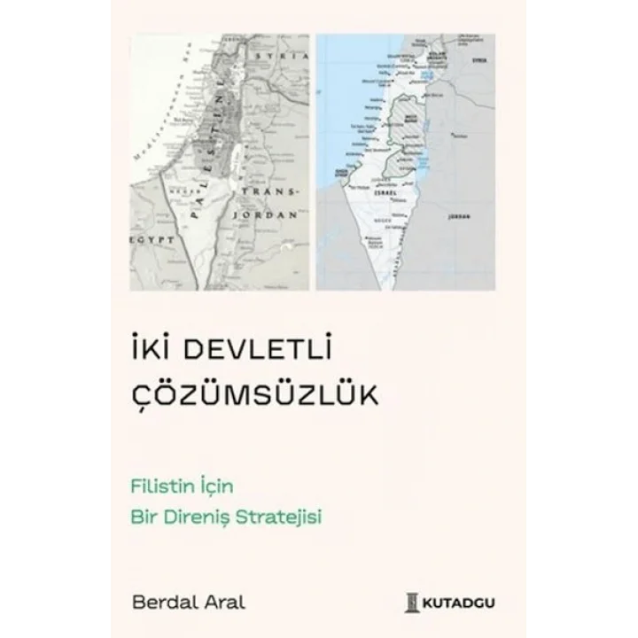 İki Devletli Çözümsüzlük