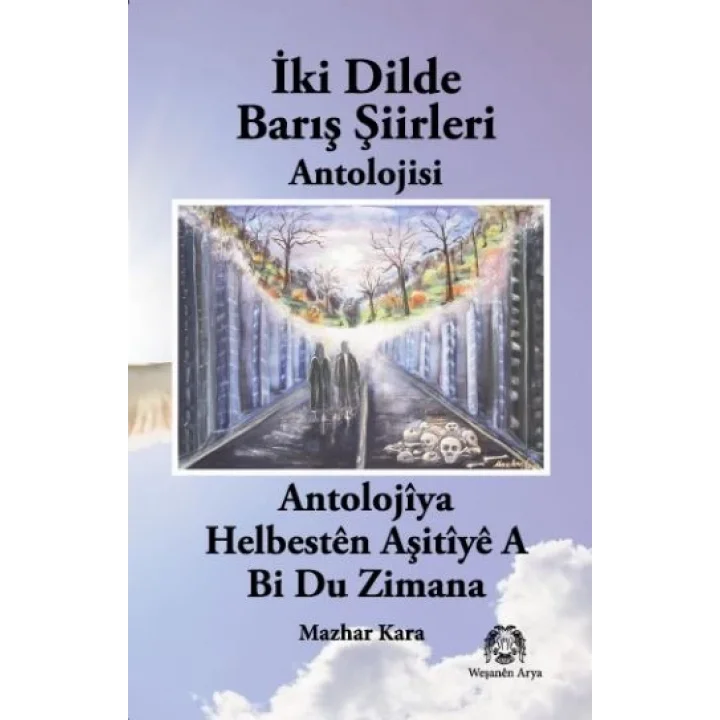 İki Dilde Barış Şiirleri