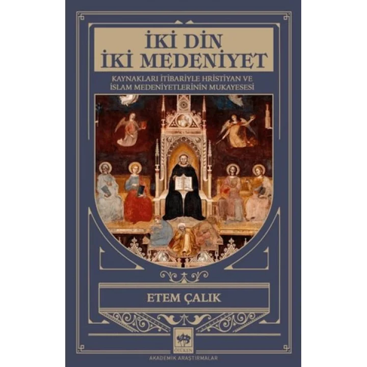 İki Din İki Medeniyet