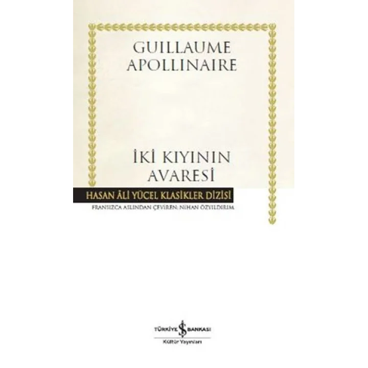 İki Kıyının Avaresi - Hasan Ali Yücel Klasikleri