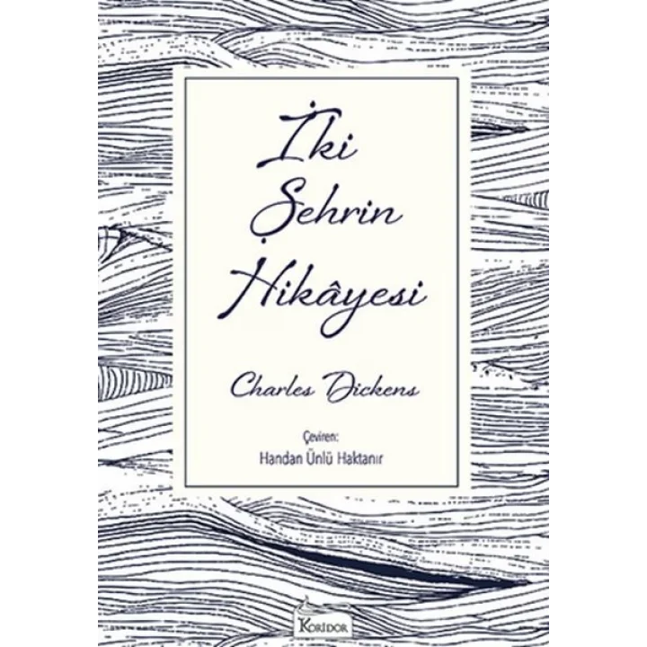 İki Şehrin Hikâyesi - Ciltsiz