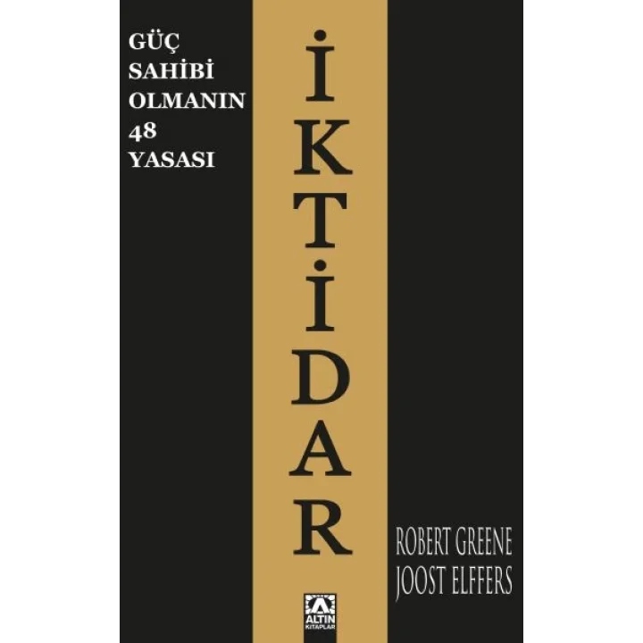 İktidar - Güç Sahibi Olmanın 48 Yasası