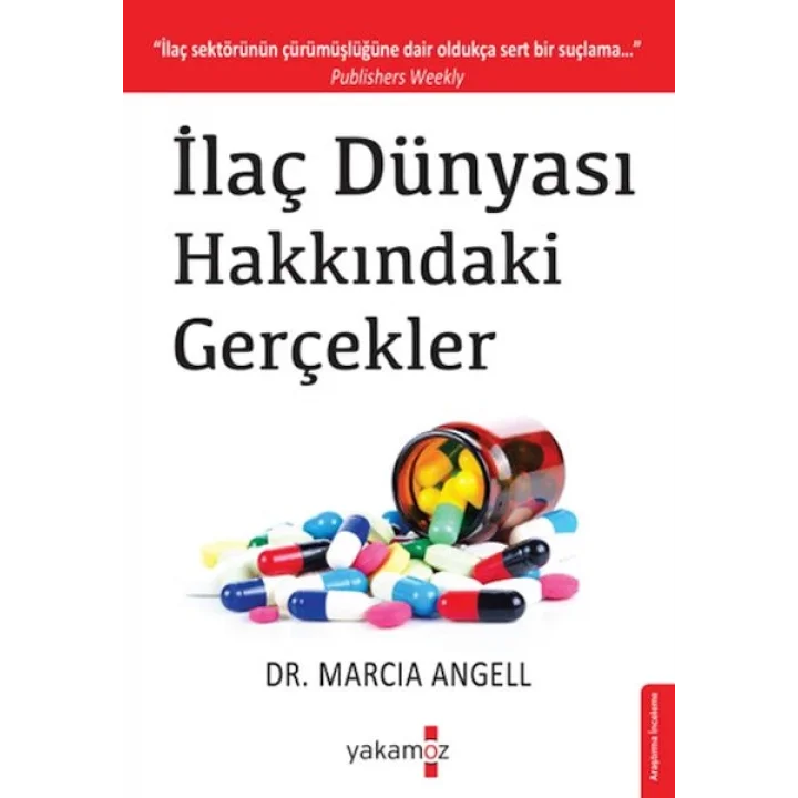İlaç Dünyası Hakkındaki Gerçekler