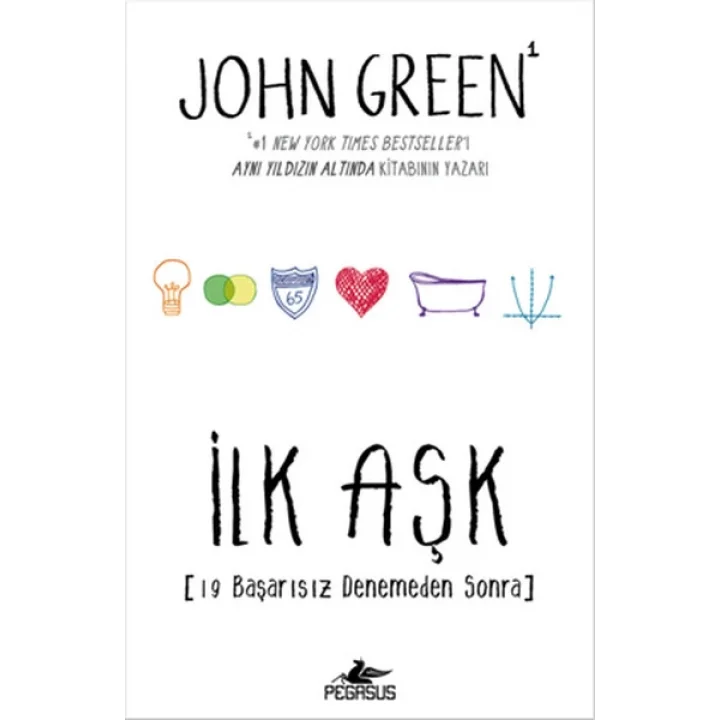 İlk Aşk (Ciltli) 19 Başarısız Denemeden Sonra