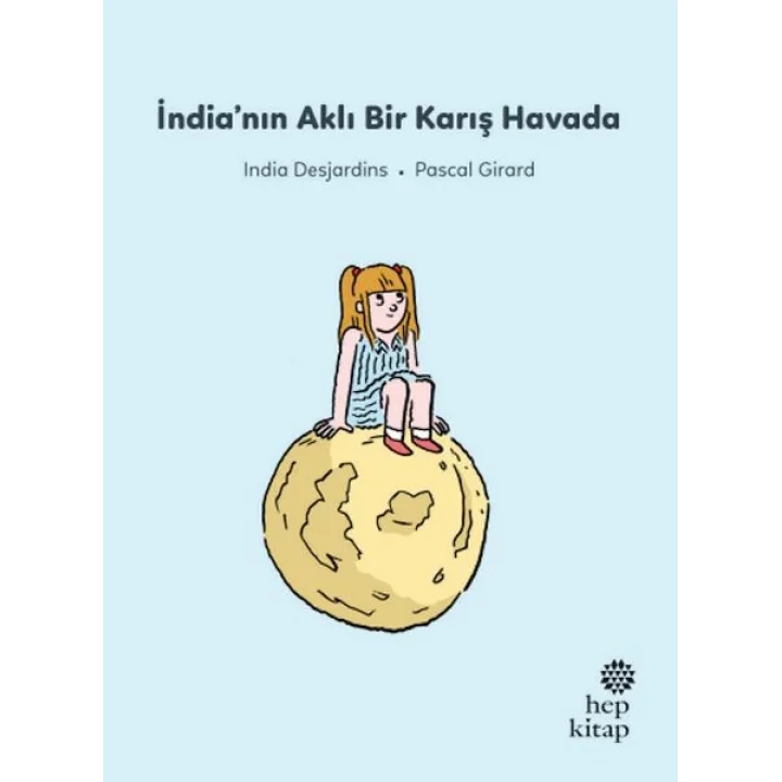 İlk Okuma Hikâyeleri: İndia’nın Aklı Bir Karış Havada
