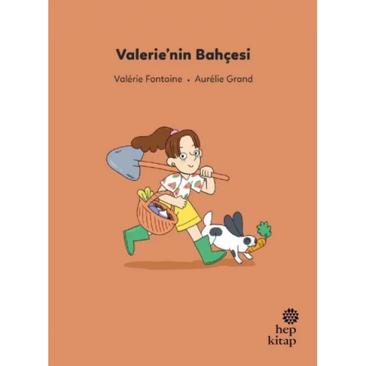 İlk Okuma Hikâyeleri: Valerie’nin Bahçesi