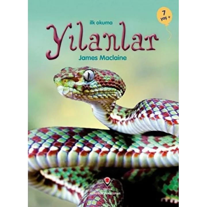 İlk Okuma - Yılanlar