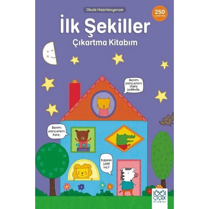 İlk Şekiller Çıkartma Kitabım- 250 Çıkartma