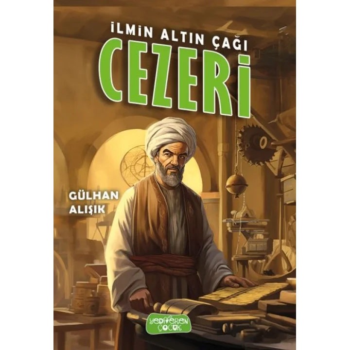 İlmin Altın Çağı Cezeri