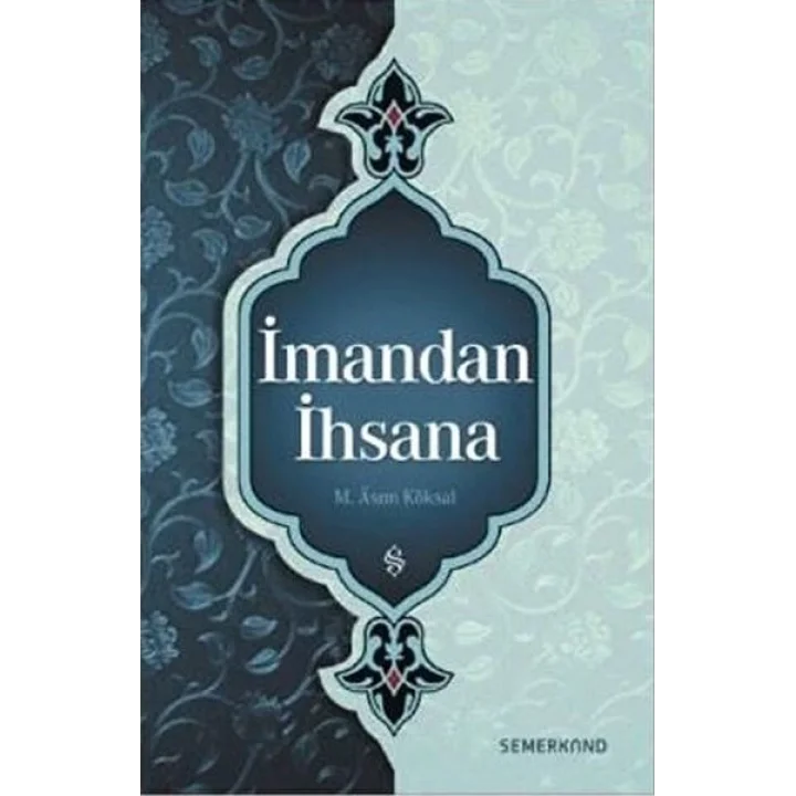 İmandan İhsana