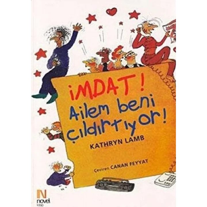 İmdat! Ailem Beni Çıldırtıyor!