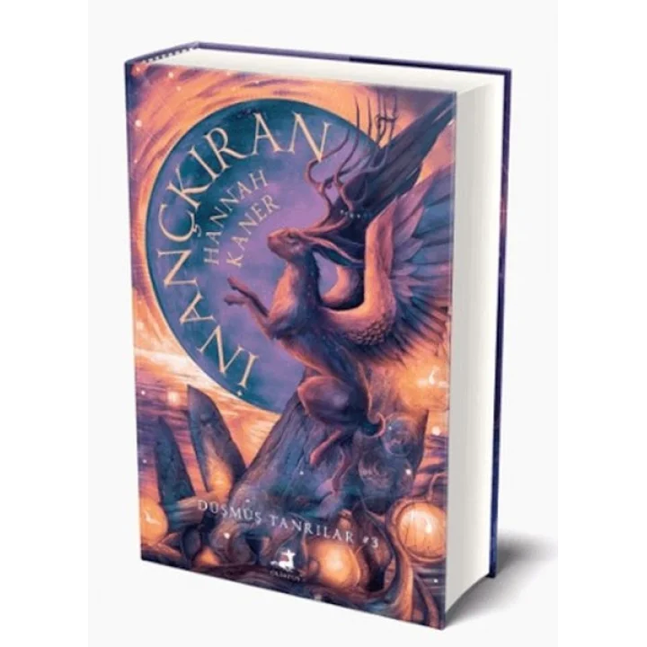 İnançkıran - Düşmüş Tanrılar Serisi 3. Kitap (Ciltli)