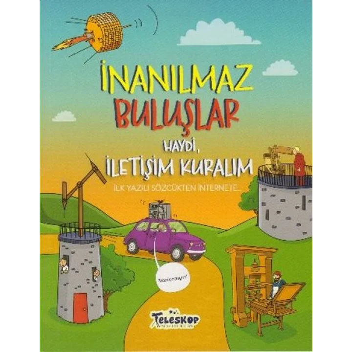 İnanılmaz Buluşlar Haydi İletişim Kuralım