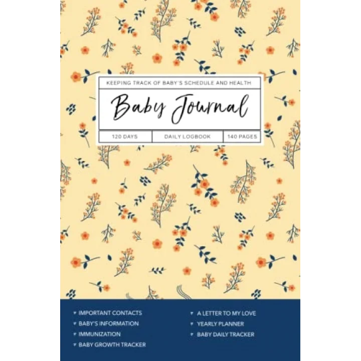 Independently published Baby Journal: Daily Routine Tracker For Babies & Toddlers, Newborn Baby Logbook, Tracking Baby Activity, Feeding, Sleep, Growth, Diapers for New Parents & Nannies