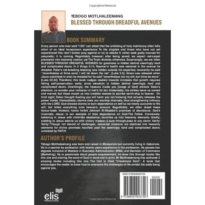 Independently published BLESSED THROUGH DREADFUL AVENUES