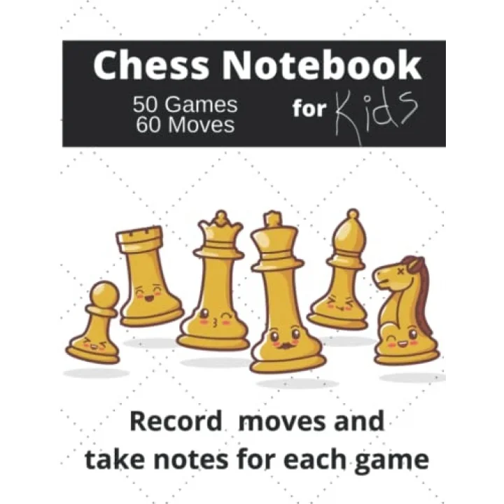 Independently published Chess Notation Book for Kids: 50 Game Chess Notebook and Journal | 8.5 x 11 Perfect for Chess Lovers | Records Up To 60 Moves