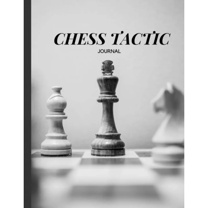 Independently published Chess Tactic Journal: Chess Strategy Notebook, Traking, Recording,Rating Chess Score Sheet for Chess Lover, Beginners and Professional