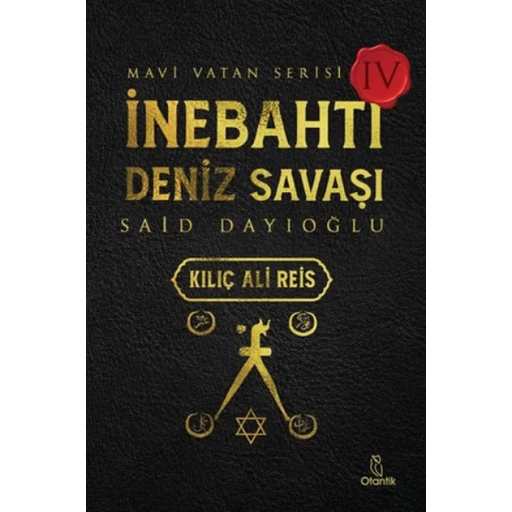 İnebahtı Deniz Savaşı-Kılıç Ali Reis