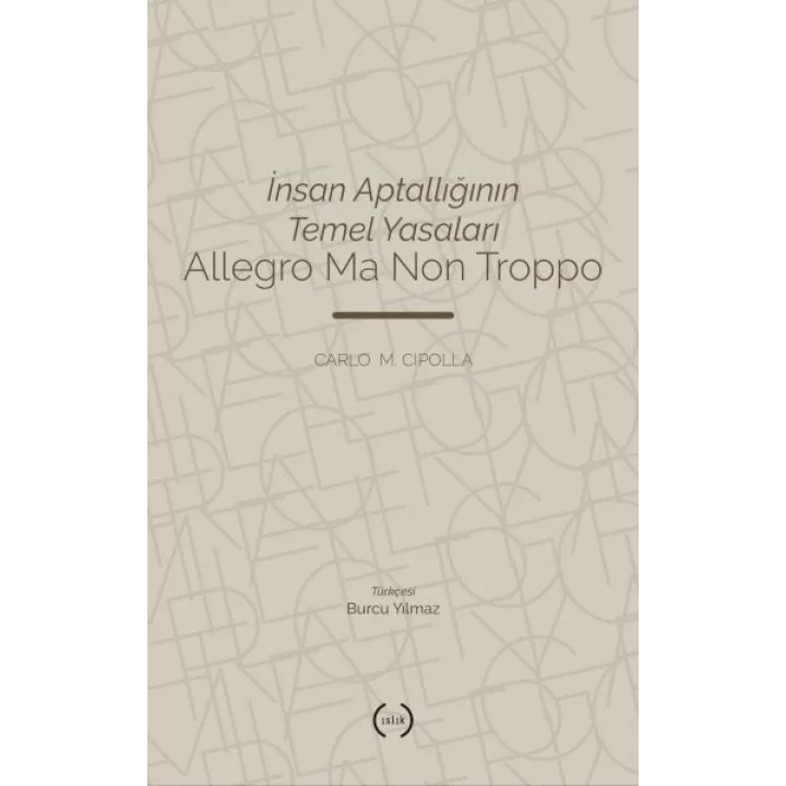 İnsan Aptallığının Temel Yasaları