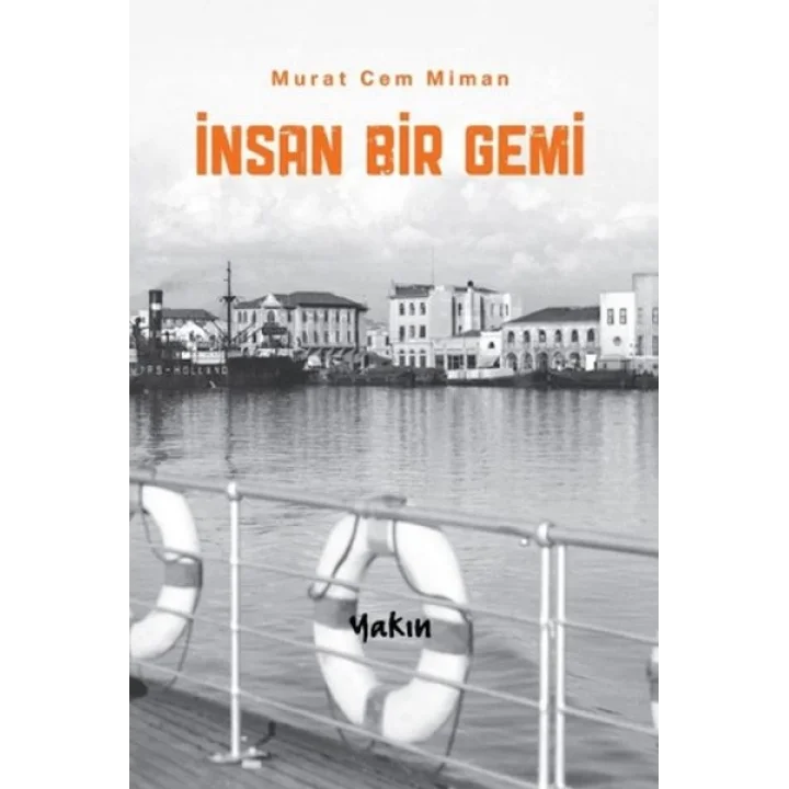 İnsan Bir Gemi