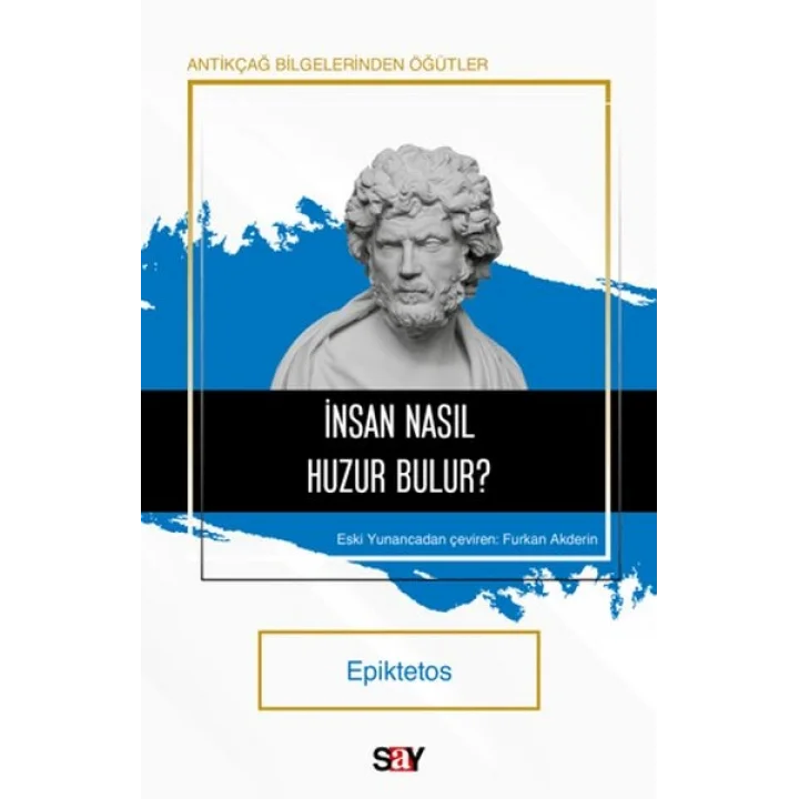 İnsan Nasıl Huzur Bulur?