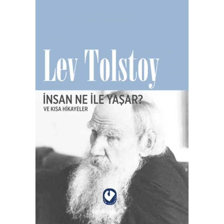İnsan Ne İle Yaşar?