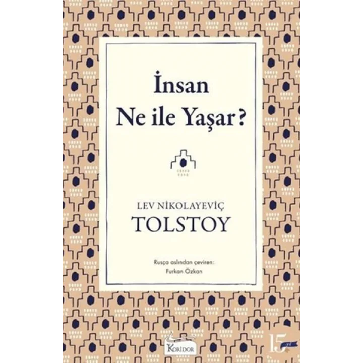 İnsan Ne ile Yaşar?