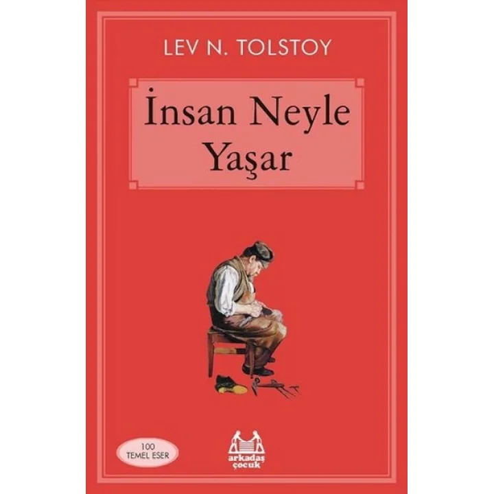 İnsan Neyle Yaşar