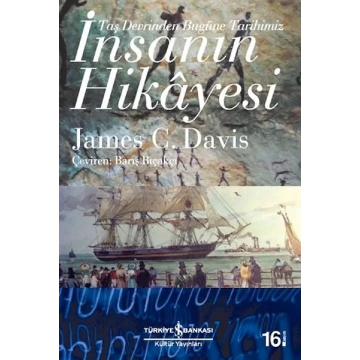 İnsanın Hikayesi - Taş Devrinden Bugüne Tarihimiz