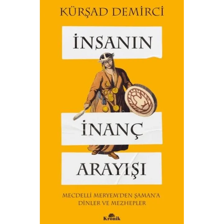 İnsanın İnanç Arayışı