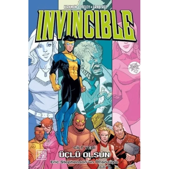 Invincible 7: Üçlü Olsun