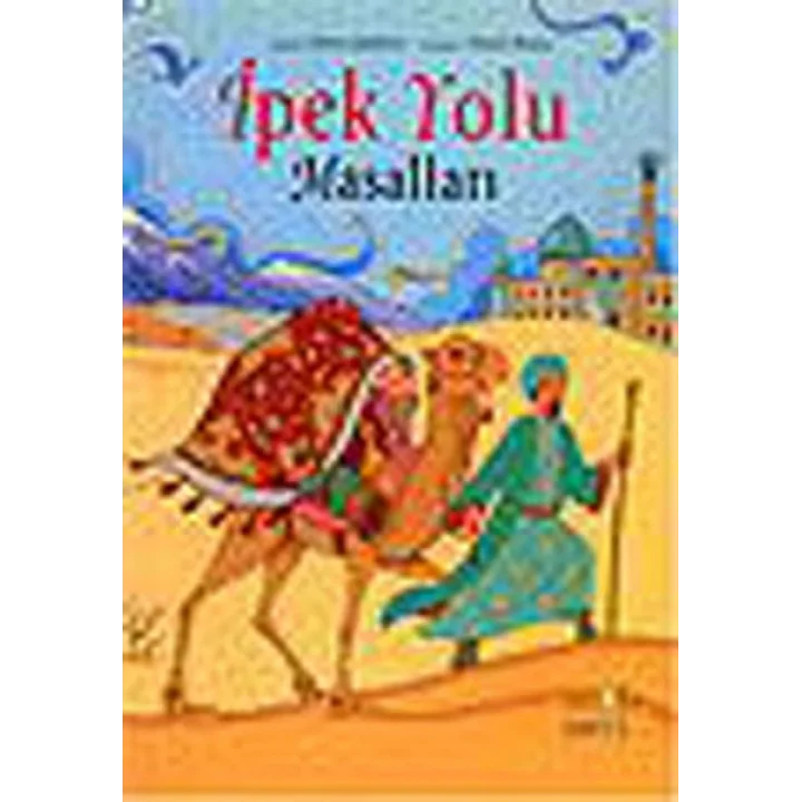 İpek Yolu Masalları