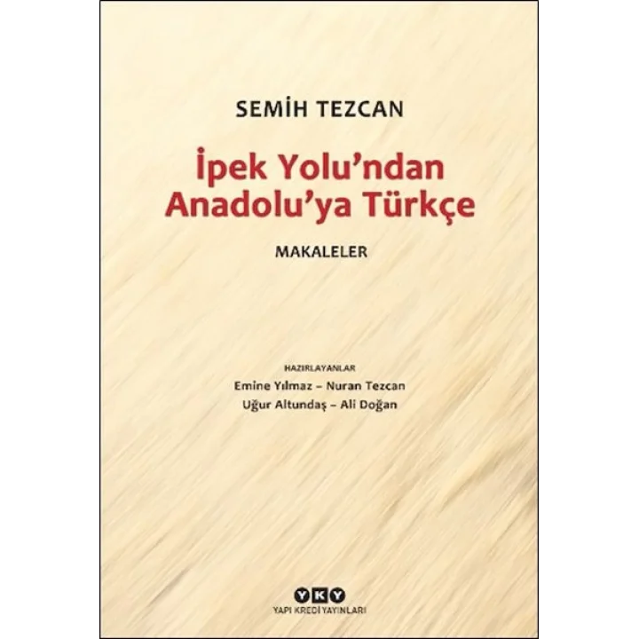 İpek Yolu’ndan Anadolu’ya Türkçe – Makaleler