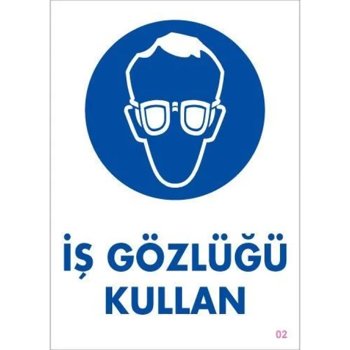 Mey İthalat® İş Gözlüğü Kullan Uyarı Levhası 25x35 KOD:2