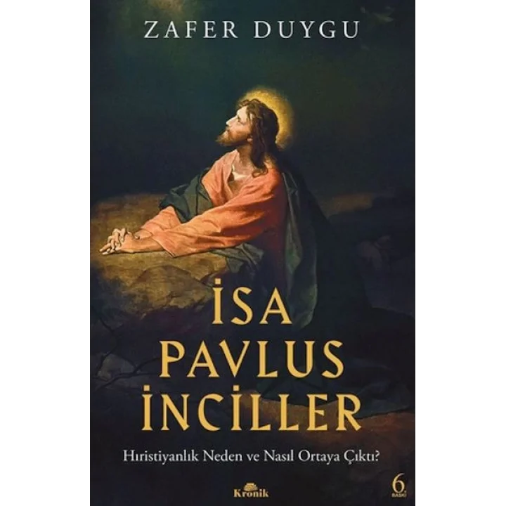 İsa, Pavlus, İnciller