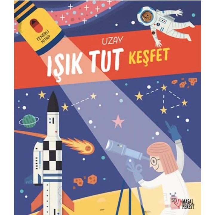 Işık Tut Keşfet Uzay Fenerli Kitap 