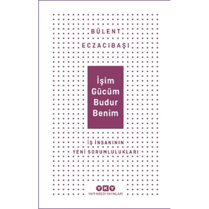 İşim Gücüm Budur Benim