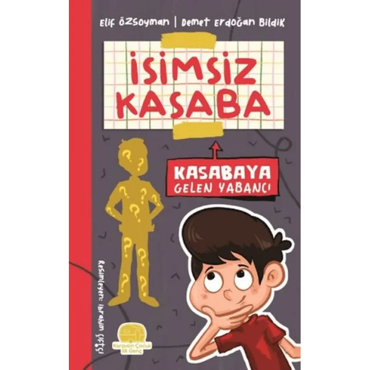 İsimsiz Kasaba - Kasabaya Gelen Yabancı