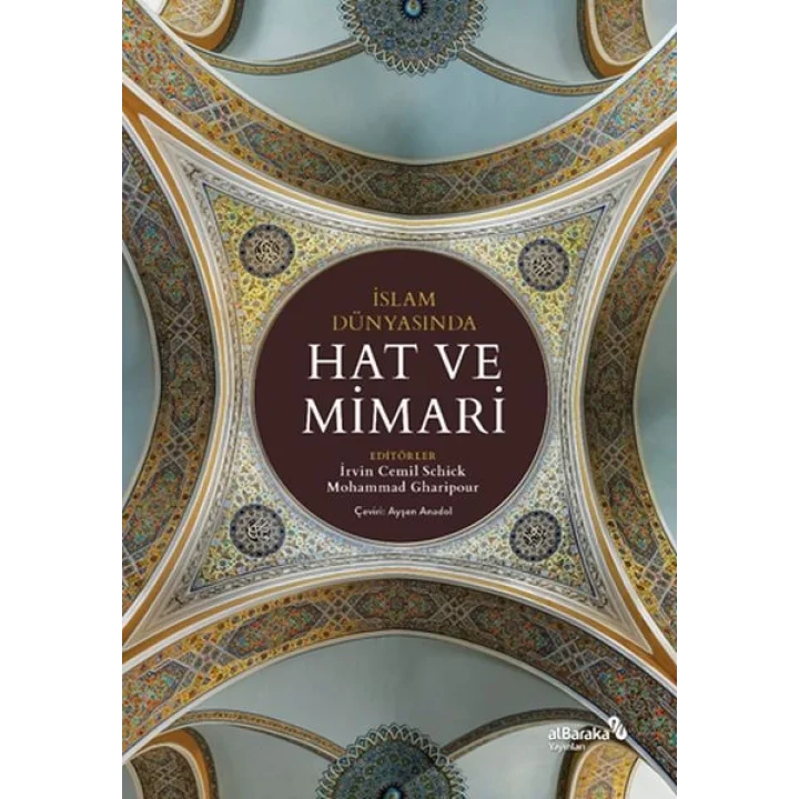 İslam Dünyasında Hat ve Mimari