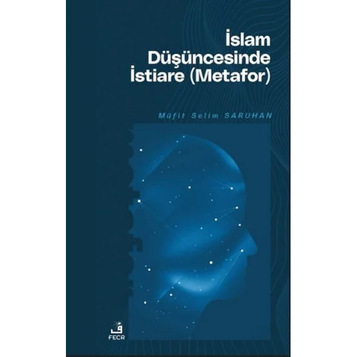 İslam Düşüncesinde İstiare (Metafor)