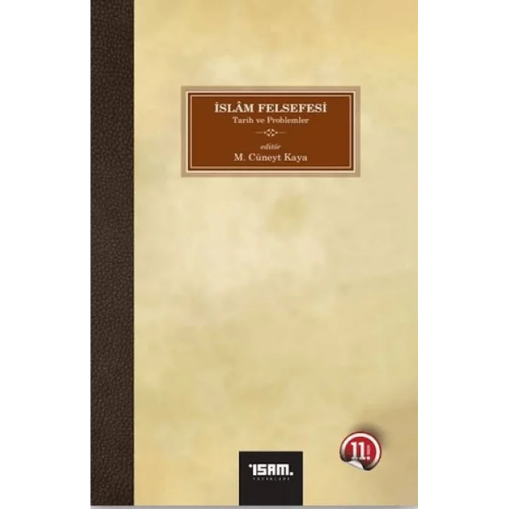 İslam Felsefesi Tarih ve Problemler 2 Cilt