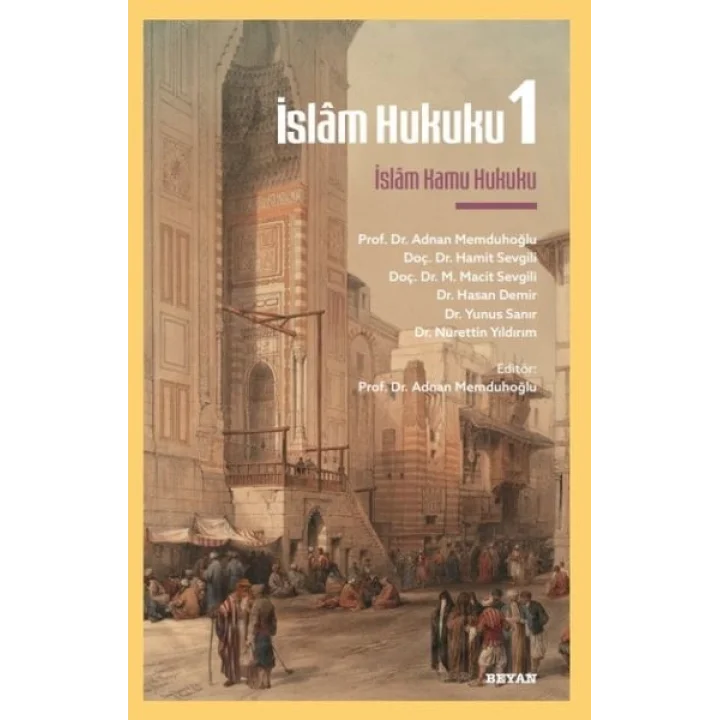İslâm Hukuku 1 - İslâm Kamu Hukuku