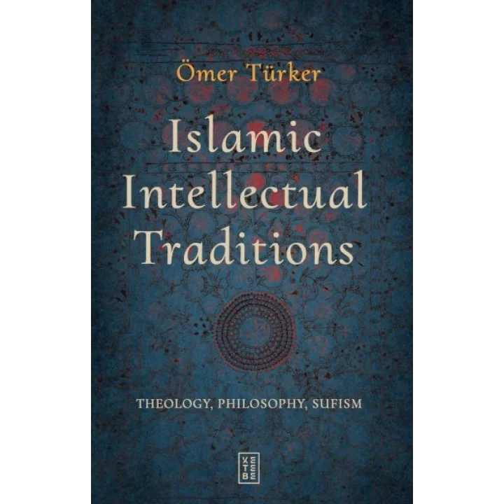 Islamic Intellectual Traditions