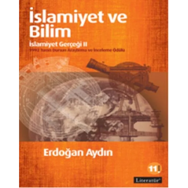 İslamiyet ve Bilim: İslamiyet Gerçeği II