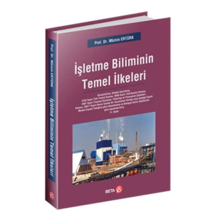 İşletme Biliminin Temel İlkeleri