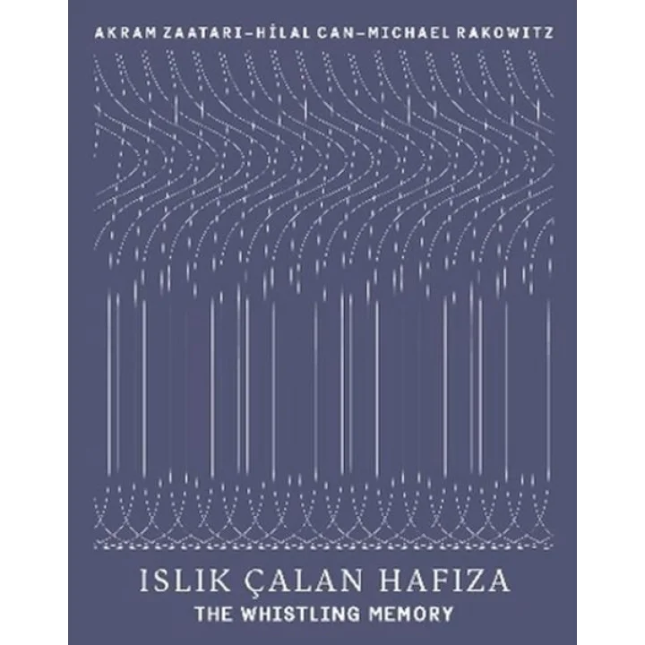 Islık Çalan Hafıza - The Whistling Memory