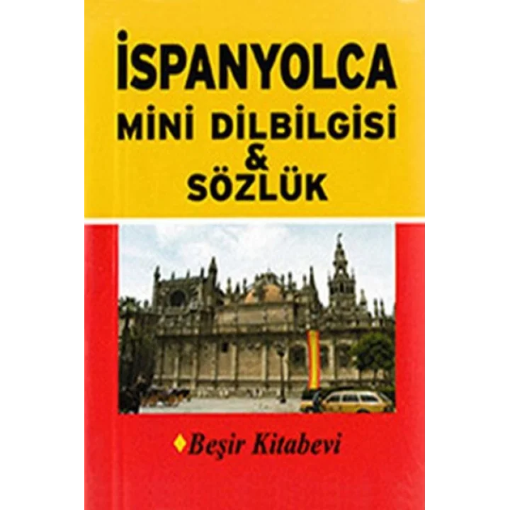 İspanyolca Mini Dilbilgisi ve Sözlük